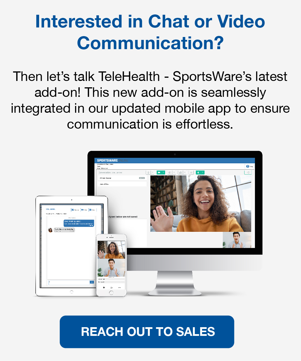 Reach out to sales about TeleHealth